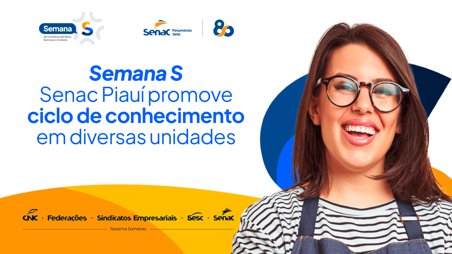 Semana S: Senac Piauí promove ciclo de conhecimento em diversas unidades